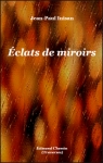 Eclats de miroirs par Inisan