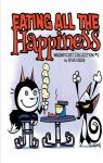 Eating All the Happiness, tome 2