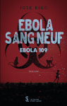 Sidonie de Villetges et Pierre Beauquis : Ebola sang neuf par Rigo
