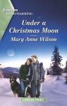 Eclipse Ridge Ranch, tome 1 : Under a Christmas Moon par Wilson