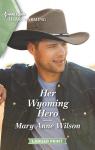 Eclipse Ridge Ranch, tome 2 : Her Wyoming Hero par Wilson