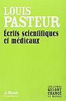 Ecrits scientifiques et mdicaux par Pasteur