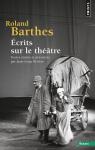 Écrits sur le théâtre par Barthes