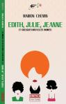 Edith, Julie, Jeanne et quelques nouvelles (noires) par Chemin