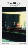 Edward Hopper : quarante chefs-d'oeuvre par Hopper