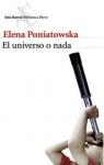 El universo o nada par Poniatowska