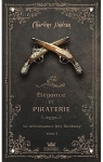 Elgance et piraterie, tome 2 : La renaissance des Danbury par Nadeau