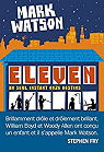 Eleven par Watson
