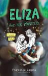 Eliza et ses monstres par Zappia