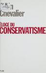Eloge du conservatisme par Chevalier