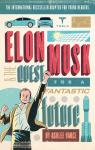 Elon Musk and the Quest for a Fantastic Future par Vance