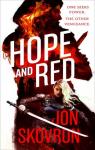 Empire of Storms Trilogy, tome 1 : Hope and Red par Skovron