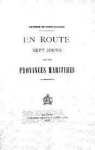 En route Sept jours dans les provinces maritimes : 1888 (Collection du grbe) par Faucher de Saint-Maurice