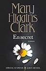 En secret par Higgins Clark