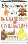 Encyclopdie Des Grandes Civilisations par VAN THIEL