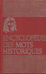 Encyclopdie des mots historiques, tome 2 par Historama