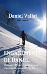 Engagements de Daniel par Vallat