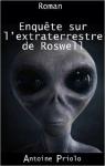 Enqute sur l'extra-terrestre de Roswell par Priolo