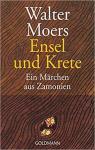 Ensel und Krete: Ein Märchen aus Zamonien par Moers