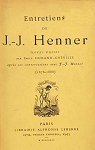 Entretiens de J. J. Henner. Notes prises par Emile Durand-Grville, aprs ses conversations avec J. J. Henner 1878-1888 par Henner