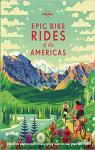 Epic Bike Rides of the Americas - 2019 par Planet