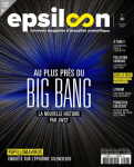 Epsiloon n28 : Au plus prs du Big Bang par Epsiloon