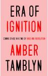 Era Of Ignition par Tamblyn