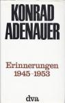 Erinnerungen, 1945-1953 par Adenauer