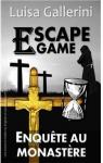 Escape Game : Enqute au Monastre par Gallerini