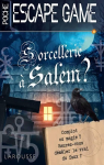 Escape game poche : Sorcellerie  Salem ? par 