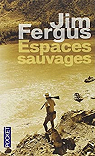 Espaces sauvages par Fergus
