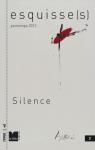 Esquisse(s), N 2, Printemps 2012 : Silence par Nastasi