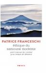 Ethique du samoura moderne par Franceschi