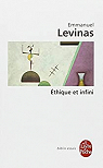 Ethique et Infini par Levinas