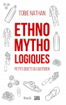 Ethnomythologiques : Petits objets du quotidien par 