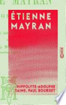 Etienne Mayran  par Taine