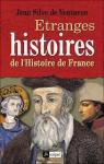 Etranges histoires de l'Histoire de France par Ventavon