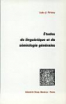 Etudes de linguistique et de smiologie gnrales par Prieto