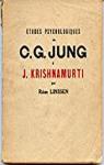 Etudes psychologiques de C. G. Jung  J. Krishnamurti par Linssen