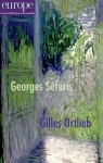 Europe, n1115 : Georges Seferis / Gilles Ortlieb par Europe