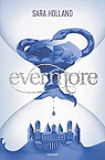 Everless, tome 2 : Evermore par Holland