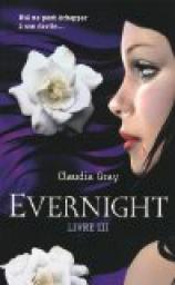 Evernight, tome 3 : Hourglass par Gray