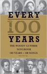 Every 100 Years par Guthrie