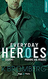 Everyday heroes, tome 3 : Cockpit par Bromberg