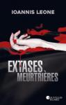 Extases meurtrires