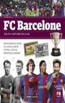 FC Barcelone: Toute l'histoire du club par 