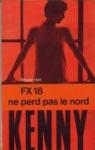Coplan, tome 139 : FX 18 ne perd pas le nord par Kenny
