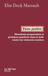 Faire justice par Deck Marsault