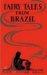 Fairy Tales from Brazil par Spicer Eells