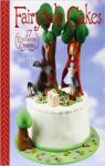 Fairytale Cakes: 17 Enchanted Creations par Hitron